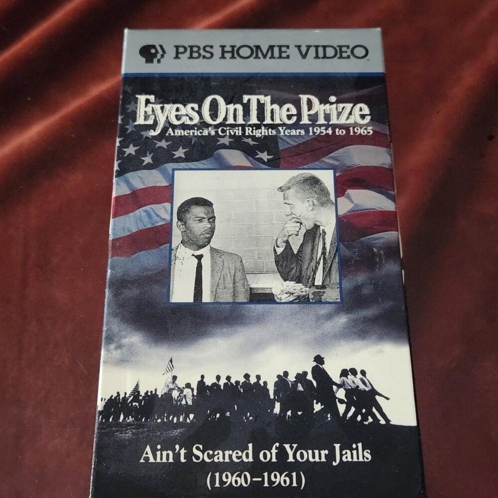 Eyes On The Prize: Ain't Scared Of Your Jails (1960-1961) ‐ 1992 ‐ VHS tape.